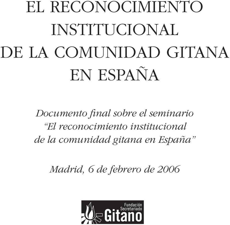 seminario  gitana en España Madrid, 6 de febrero