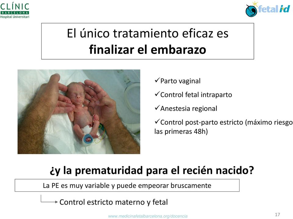 primeras 48h) y la prematuridad para el recién nacido?