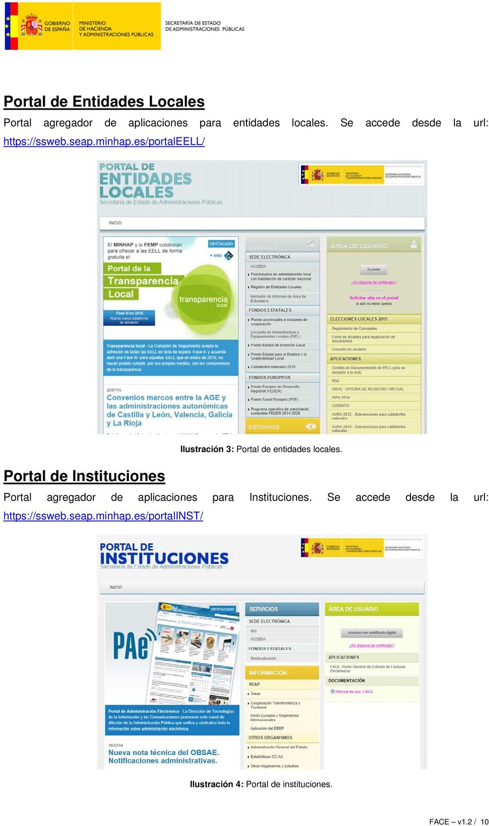 es/portaleell/ Portal de Instituciones Ilustración 3: Portal de entidades locales.