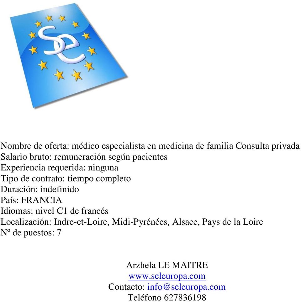 pacientes Idiomas: nivel C1 de francés Localización: