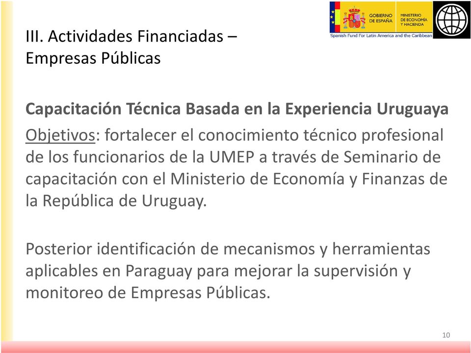 Seminario de capacitación con el Ministerio de Economía y Finanzas de la República de Uruguay.
