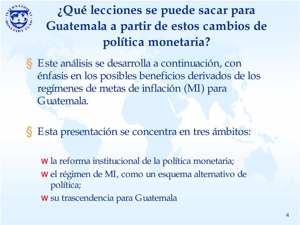 de metas de inflación (MI) para Guatemala.