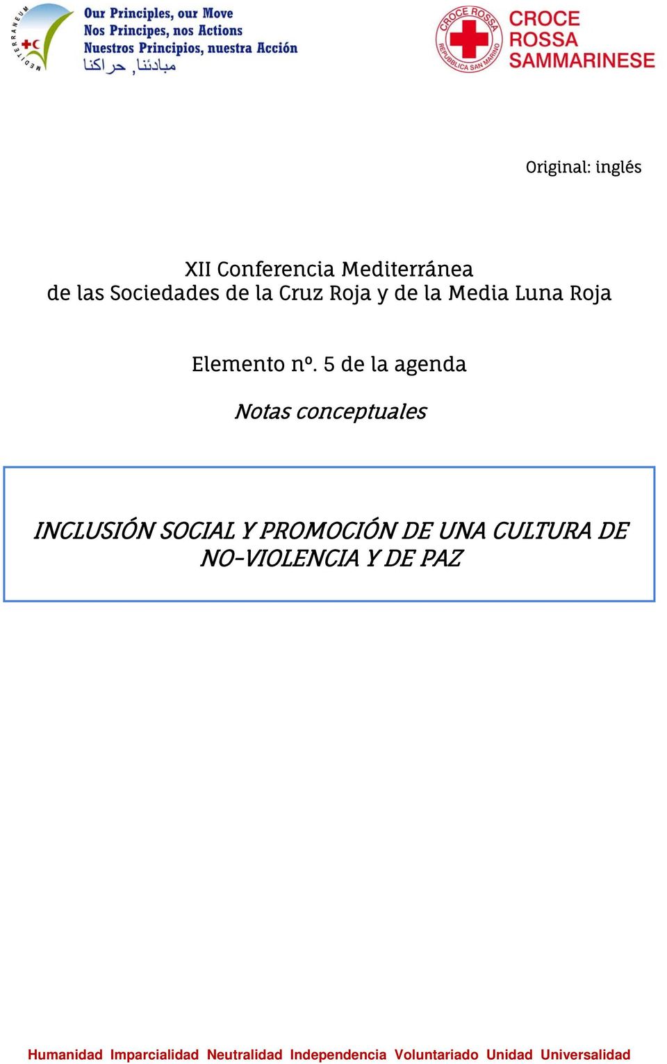 5 de la agenda Notas conceptuales INCLUSIÓN SOCIAL Y PROMOCIÓN DE UNA