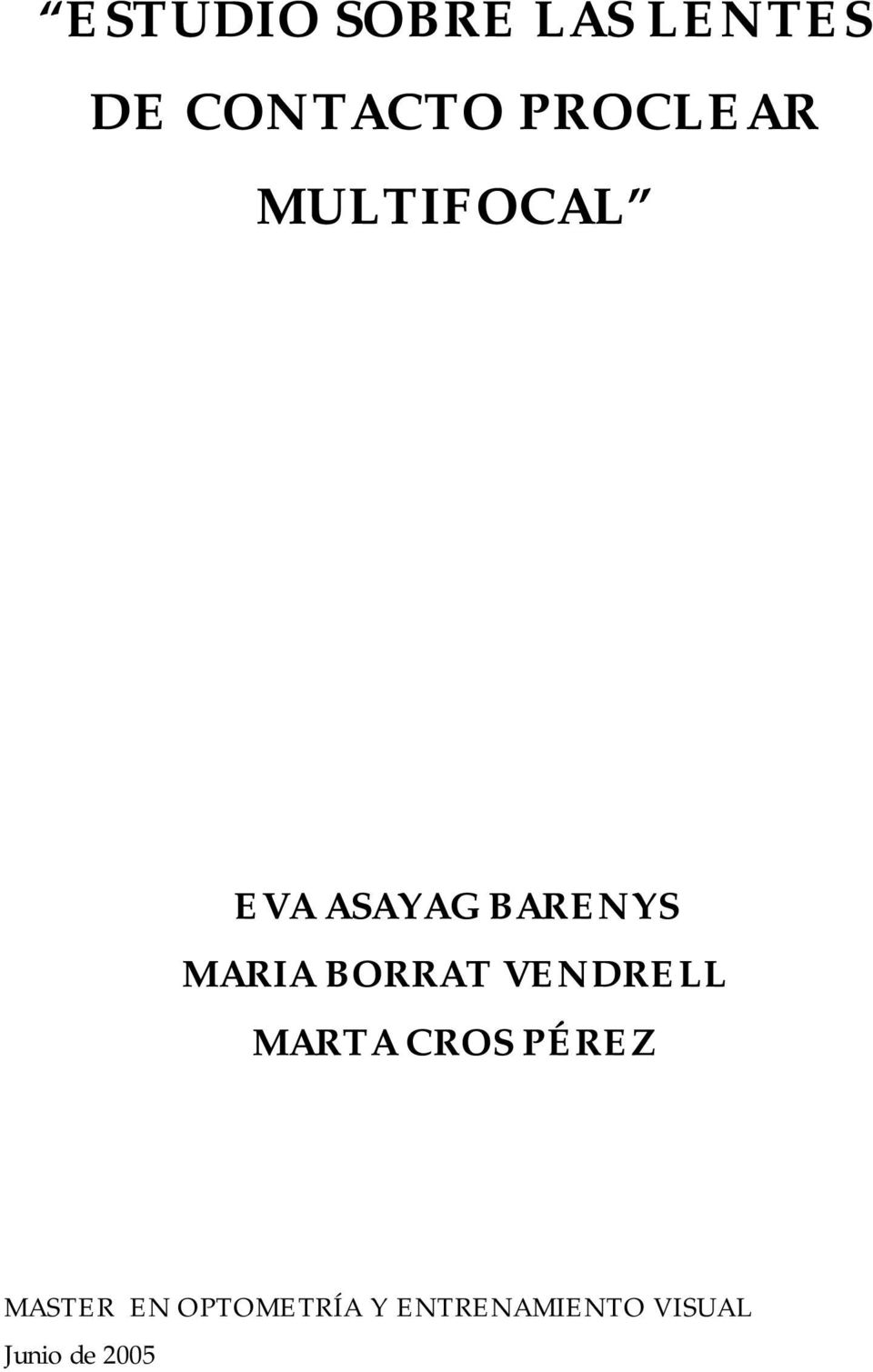 MARIA BORRAT VENDRELL MARTA CROS PÉREZ