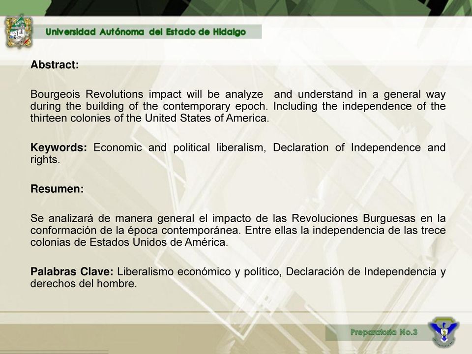 Keywords: Economic and political liberalism, Declaration of Independence and rights.