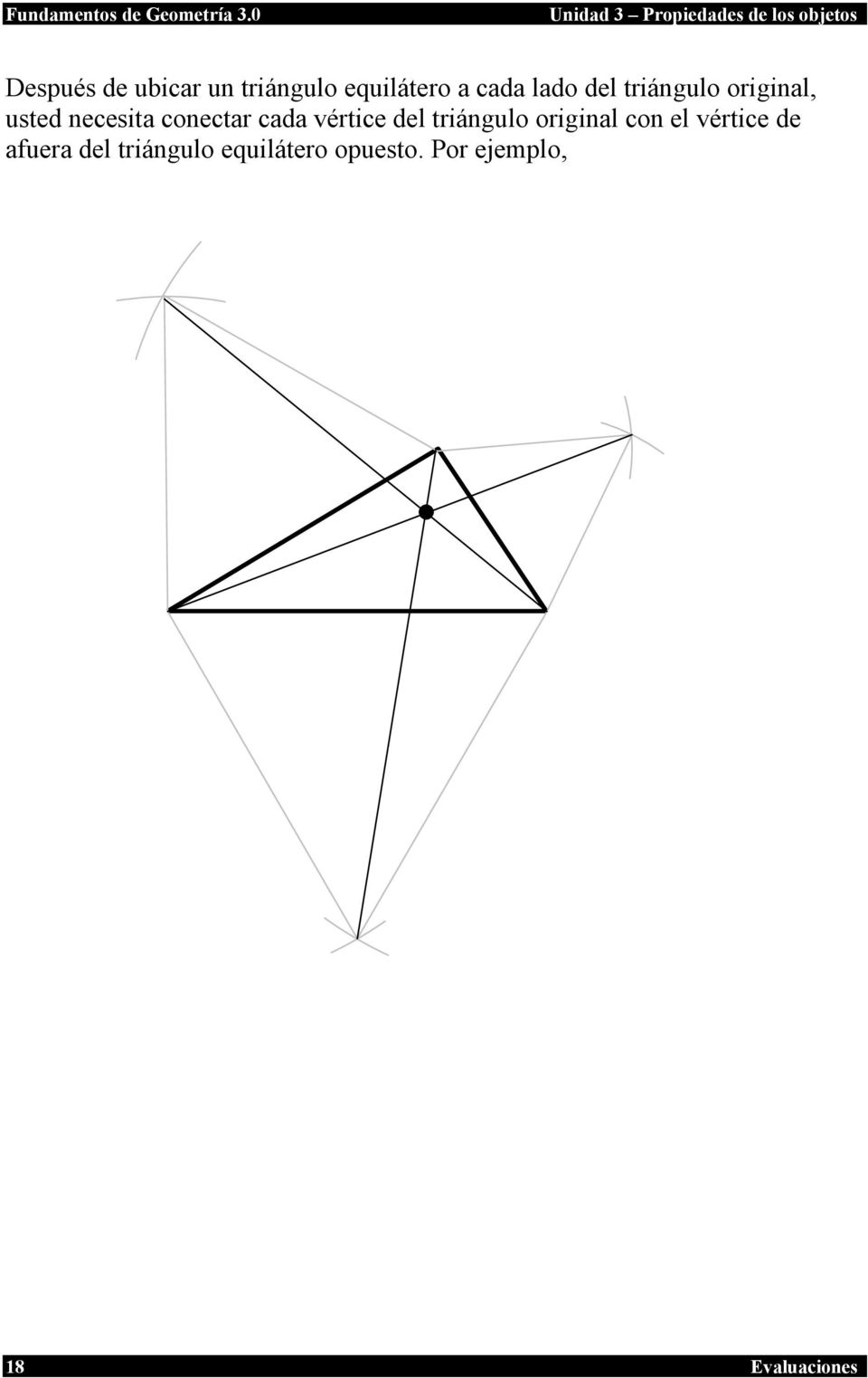 vértice del triángulo original con el vértice de afuera