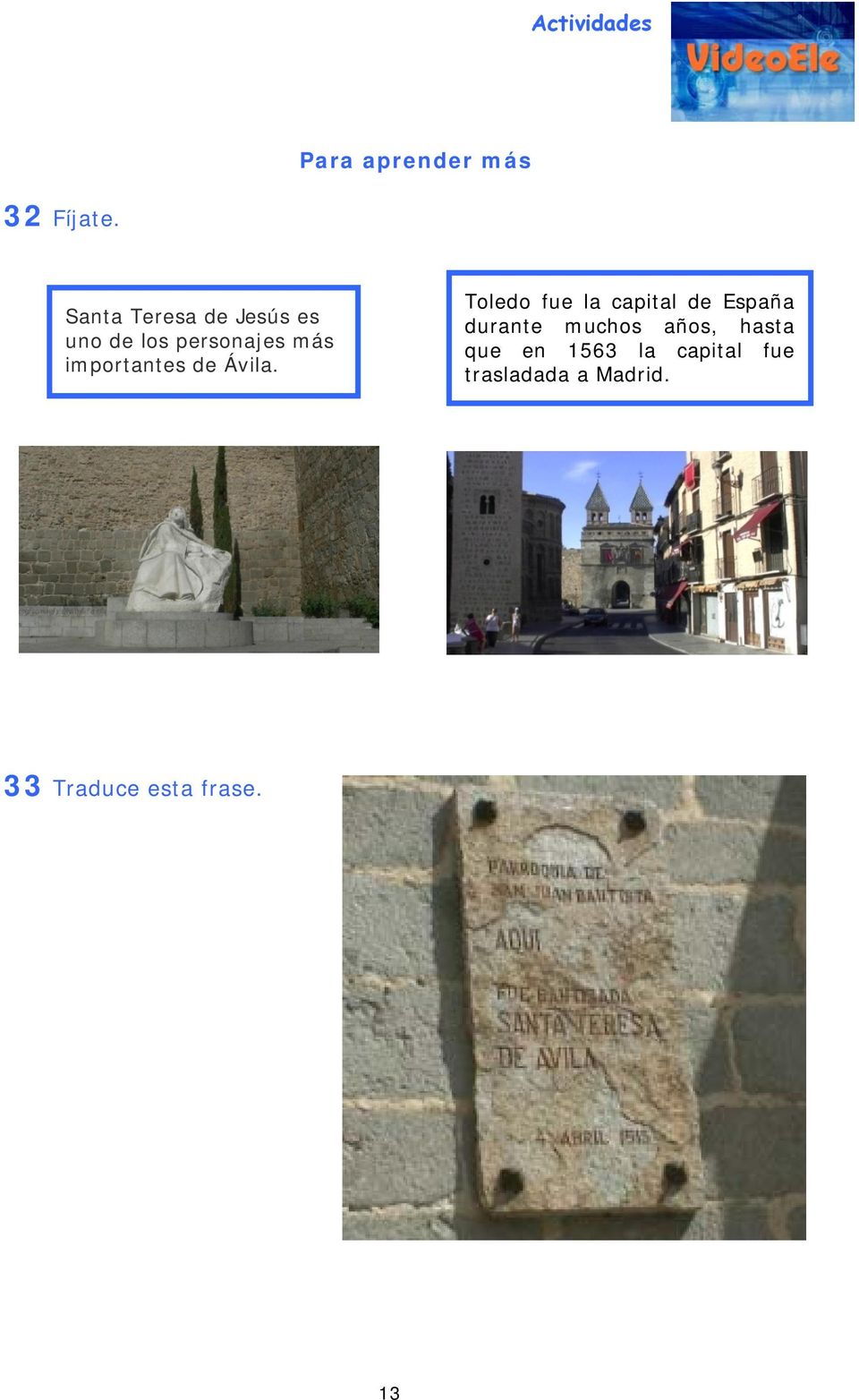 importantes de Ávila.