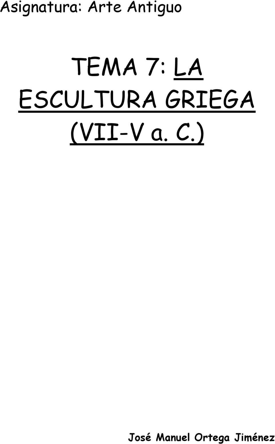 ESCULTURA GRIEGA (VII-V