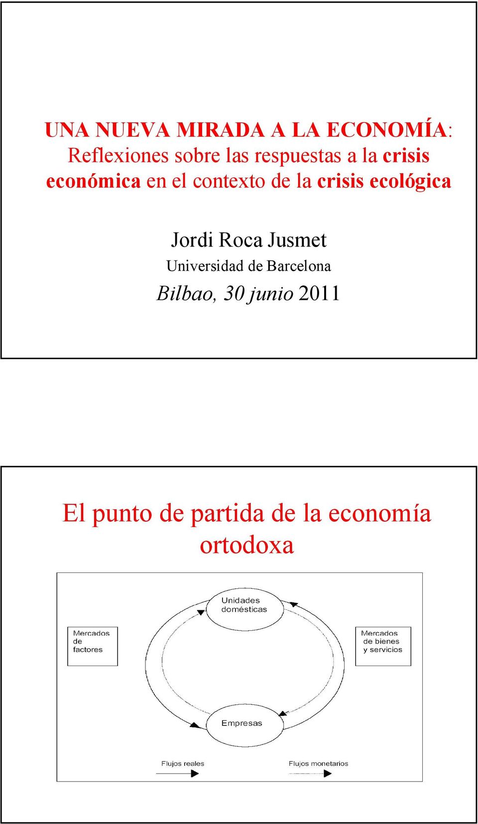 crisis ecológica Jordi Roca Jusmet Universidad de