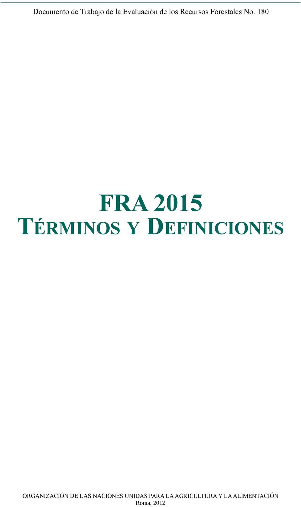 180 FRA 2015 Términos y Definiciones