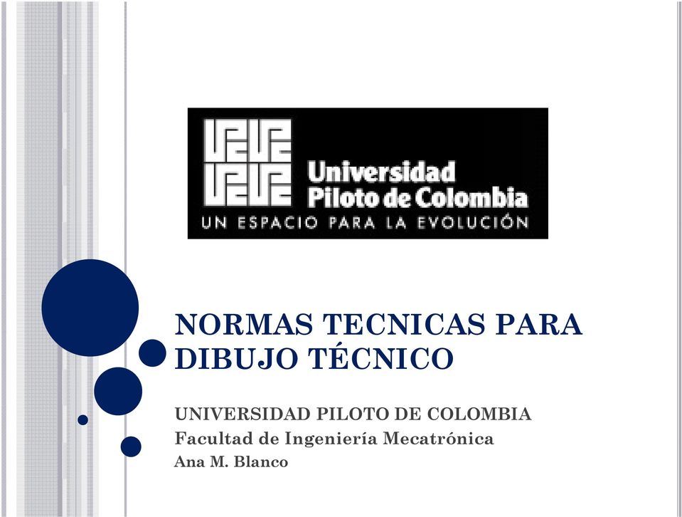 DE COLOMBIA Facultad de