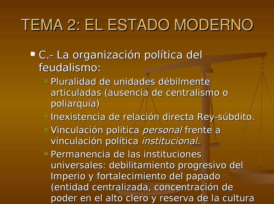 Vinculación política personal frente a vinculación política institucional.