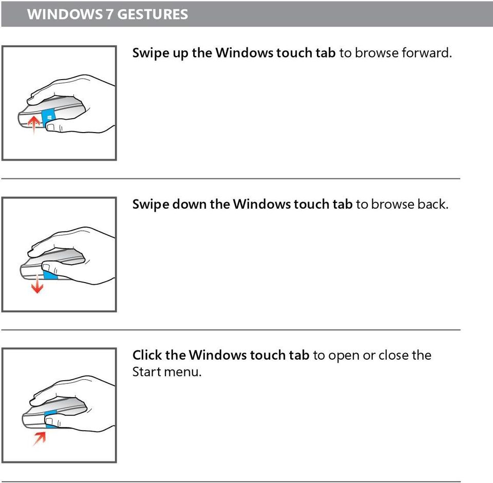 swipe down the Windows touch tab to browse