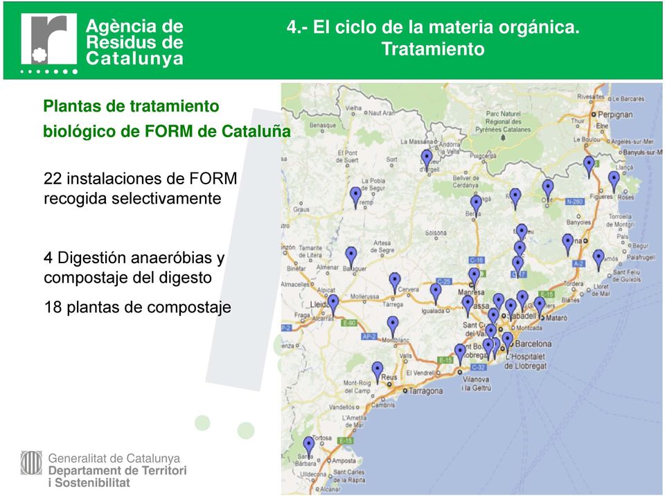 Cataluña 22 instalaciones de FORM recogida