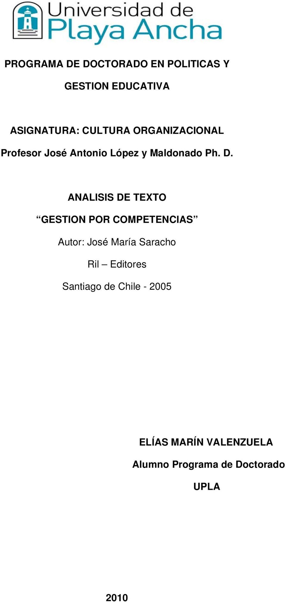 ANALISIS DE TEXTO GESTION POR COMPETENCIAS Autor: José María Saracho Ril