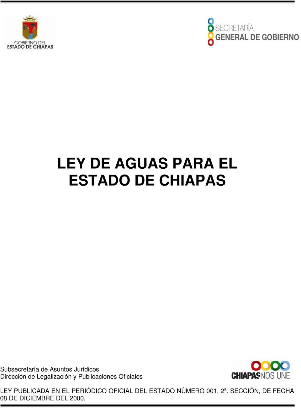 Publicaciones Oficiales LEY PUBLICADA EN EL PERIÓDICO