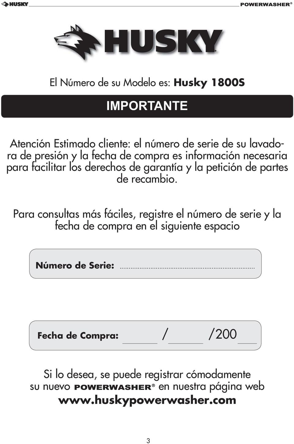 Para consultas más fáciles, registre el número de serie y la fecha de compra en el siguiente espacio Número de Serie:.