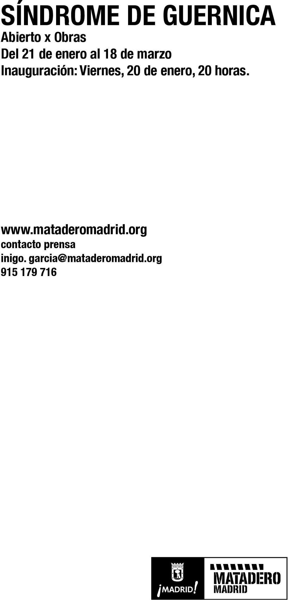 enero, 20 horas. www.mataderomadrid.