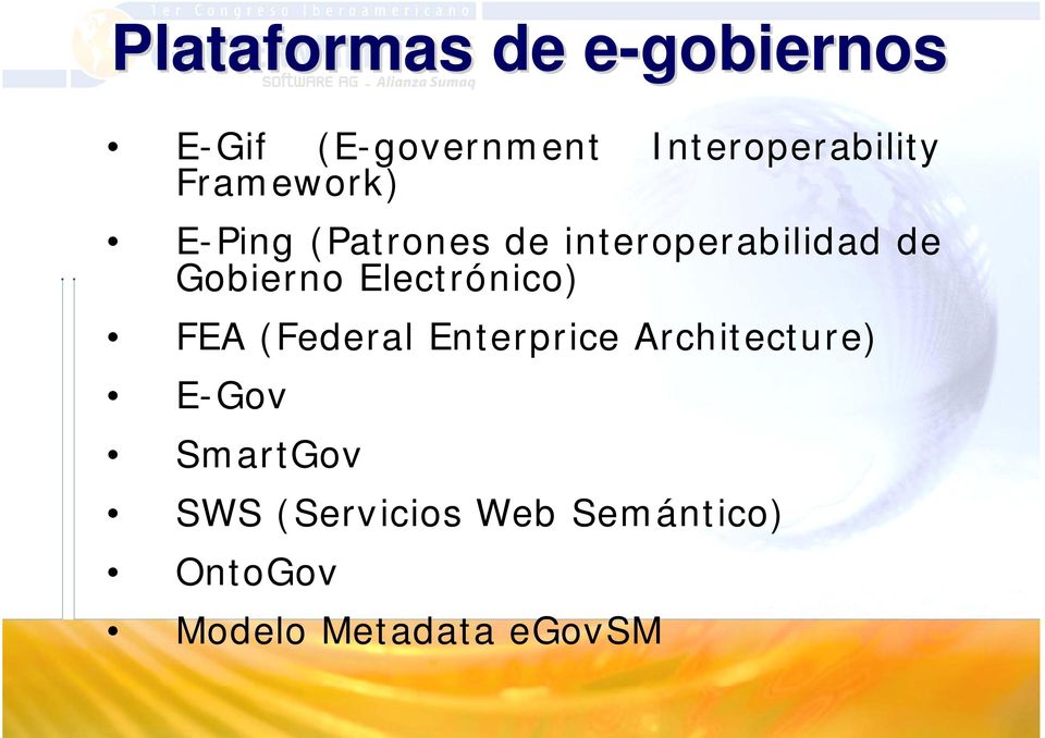 interoperabilidad de Gobierno Electrónico) FEA (Federal