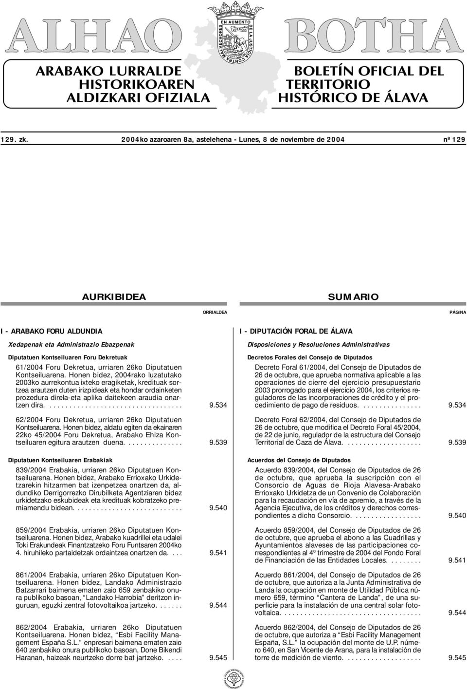 Dekretuak 61/2004 Foru Dekretua, urriaren 26ko Diputatuen Kontseiluarena.