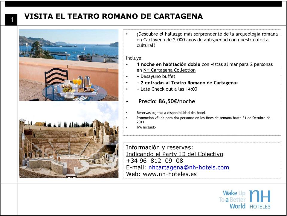 1 noche en habitación doble con vistas al mar para 2 personas en NH Cartagena Collection + Desayuno buffet + 2 entradas al