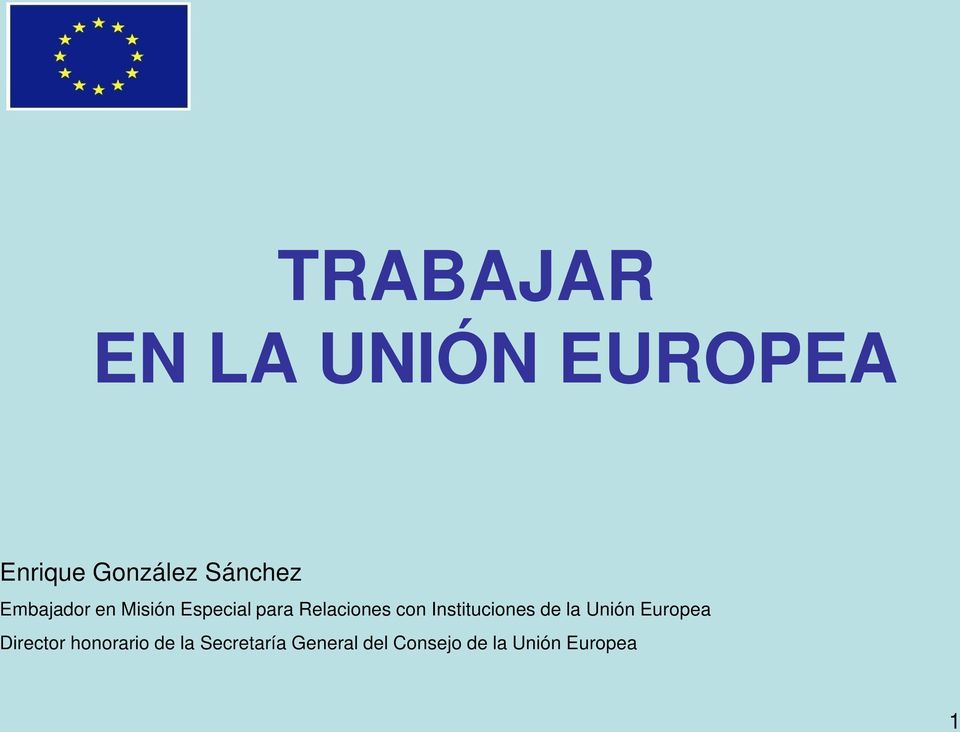Instituciones de la Unión Europea Director honorario