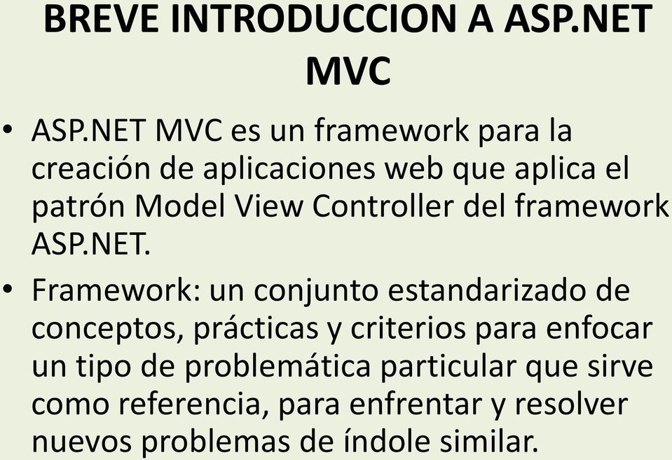 Controller del framework ASP.NET.