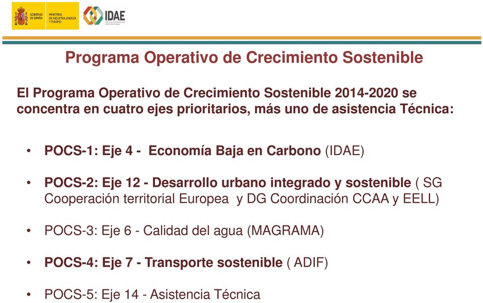 12 - Desarrollo urbano integrado y sostenible ( SG Cooperación territorial Europea y DG Coordinación CCAA y EELL)