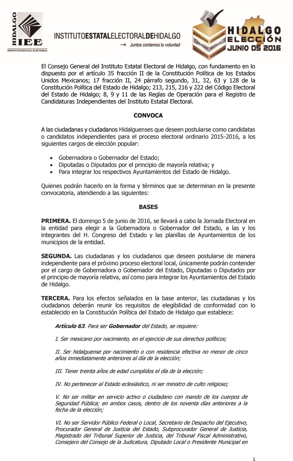 el Registro de Candidaturas Independientes del Instituto Estatal Electoral.