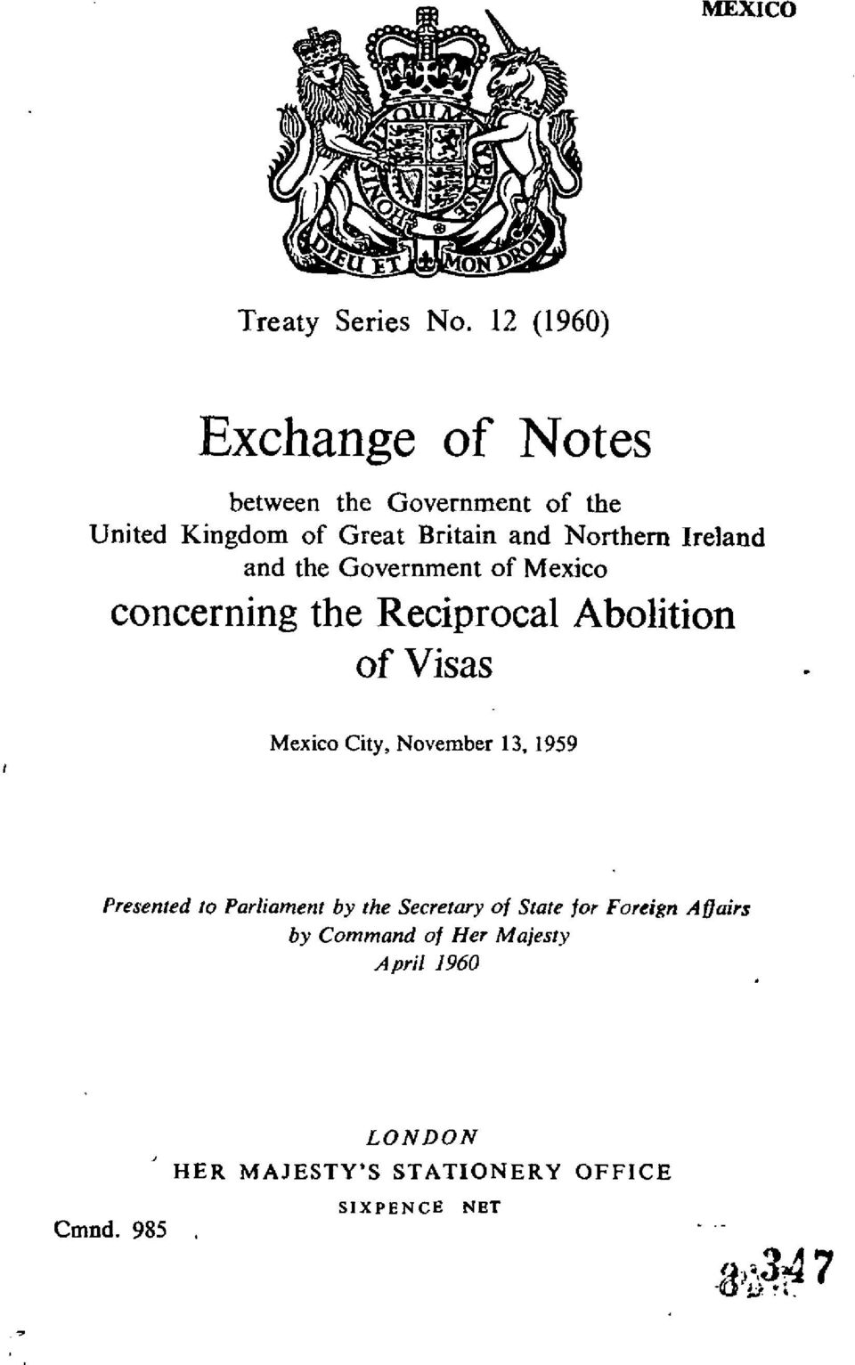 Ireland and the Government of Mexico concerning the Reciprocal Abolition of Visas Mexico City, November
