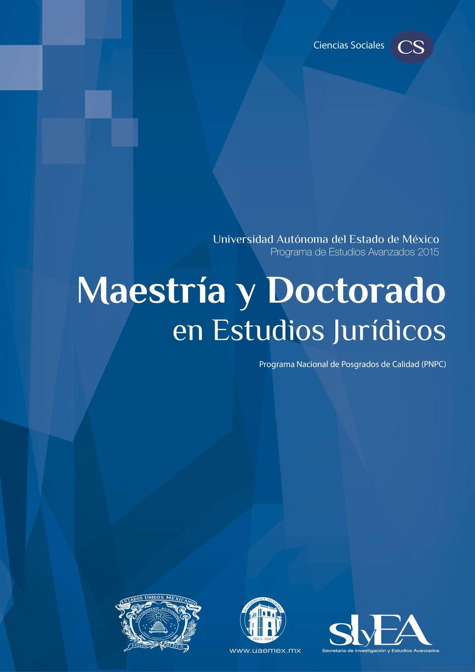 Maestría y Doctorado en Estudios Jurídicos