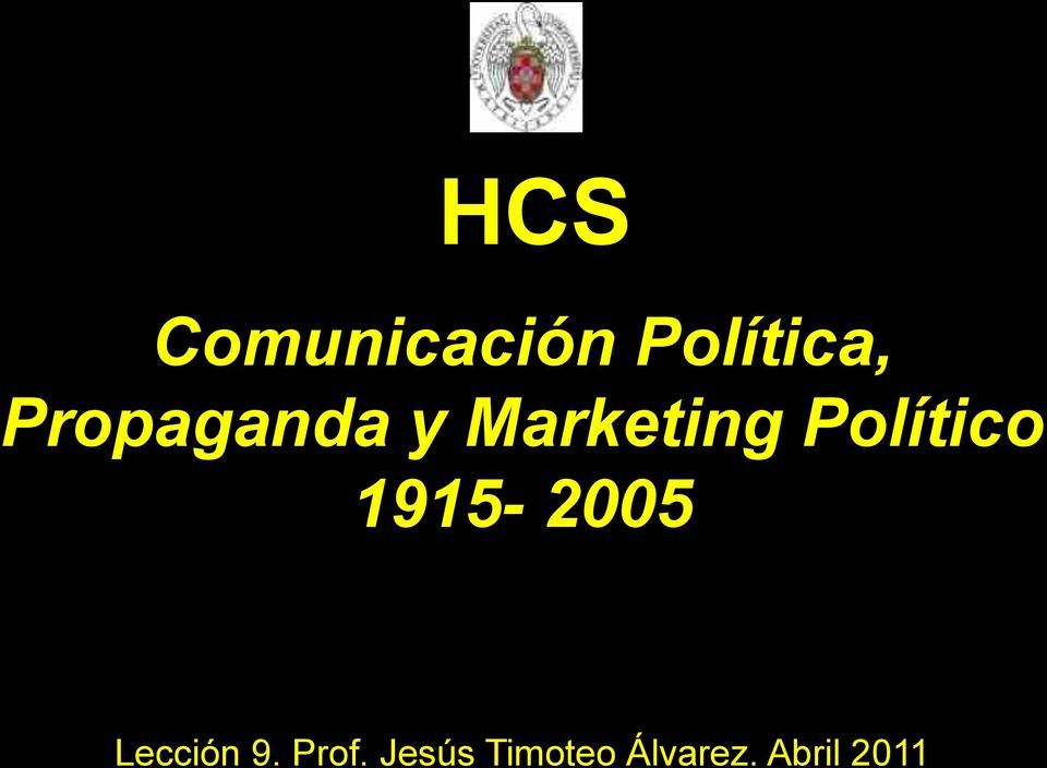 Político 1915-2005 Lección 9.