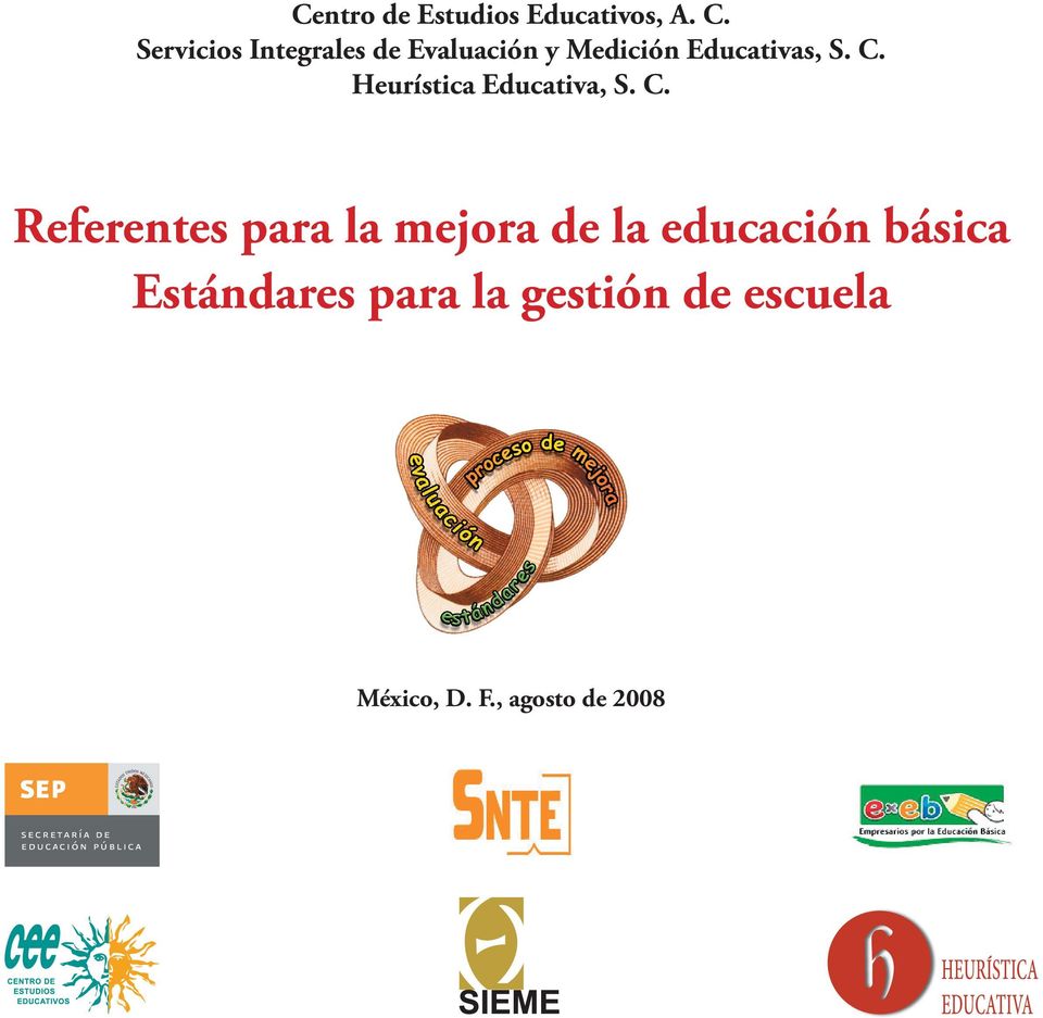 C. Heurística Educativa, S. C.