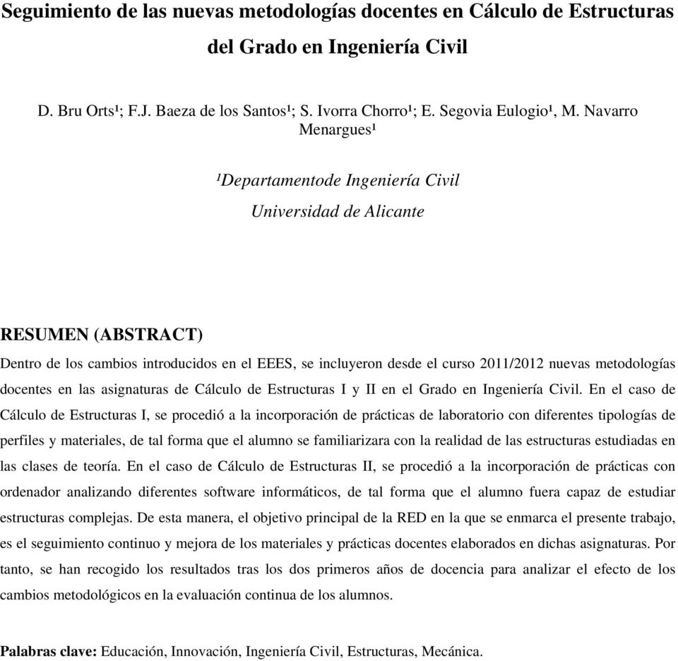 metodologías docentes en las asignaturas de Cálculo de Estructuras I y II en el Grado en Ingeniería Civil.