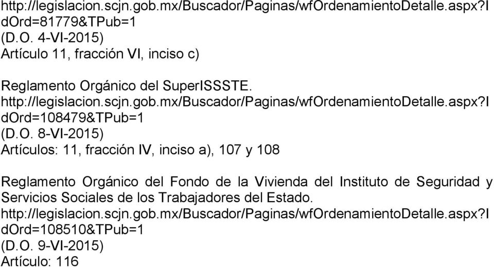 mx/buscador/paginas/wfordenamientodetalle.aspx?i dord=108479&tpub=1 (D.O.