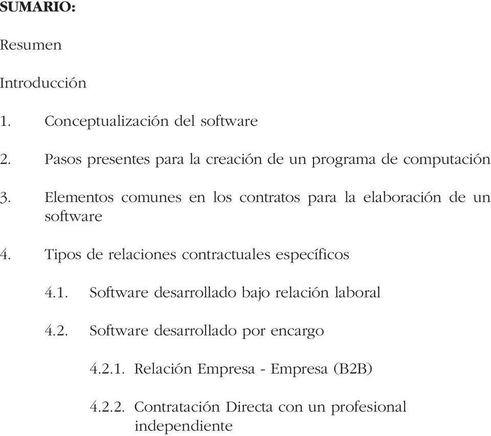 Elementos comunes en los contratos para la elaboración de un software 4.