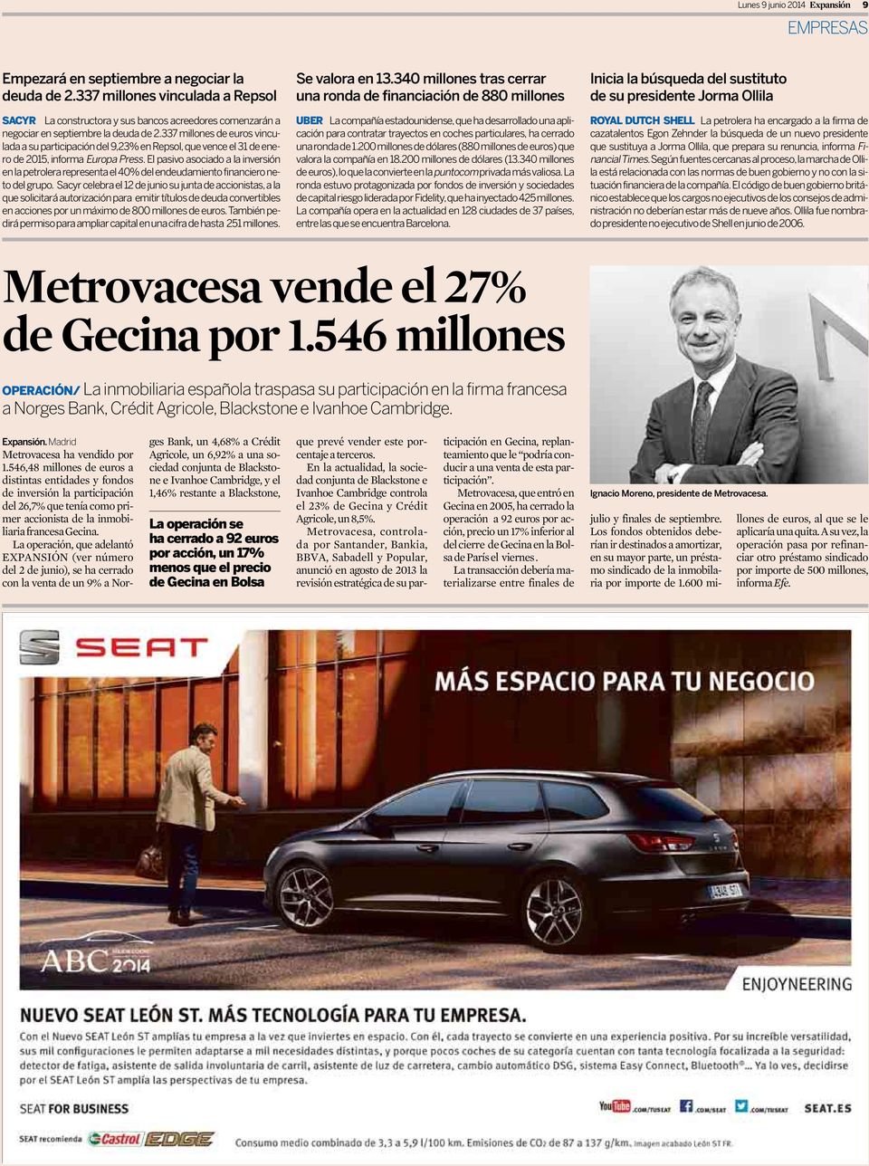 337 millones de euros vinculada a su participación del 9,23% en Repsol, que vence el 31 de enero de 2015, informa Europa Press.