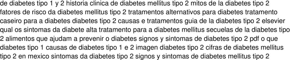 para a diabetes mellitus secuelas de la diabetes tipo 2 alimentos que ajudam a prevenir o diabetes signos y sintomas de diabetes tipo 2 pdf o que diabetes tipo 1