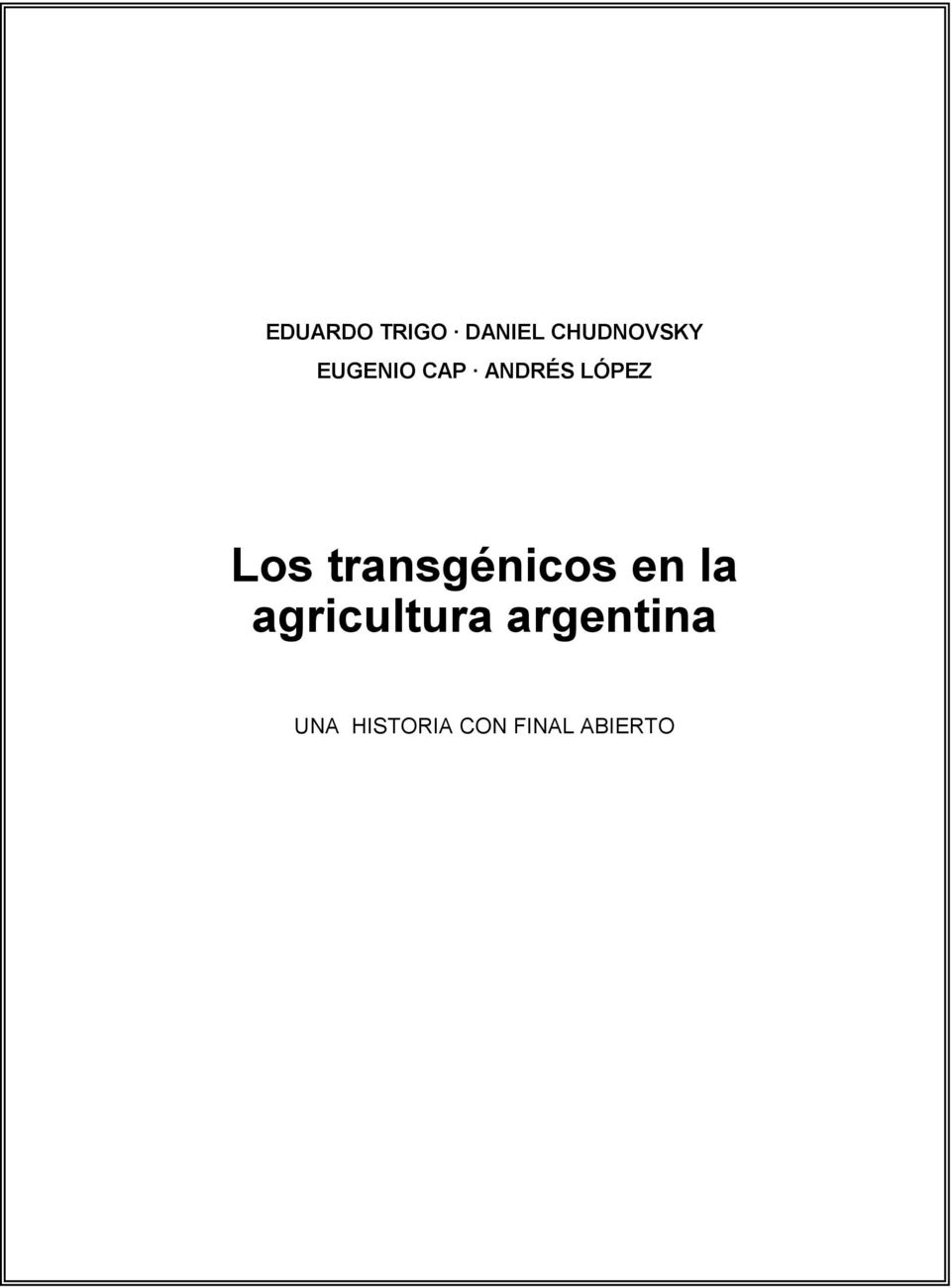 transgénicos en la agricultura