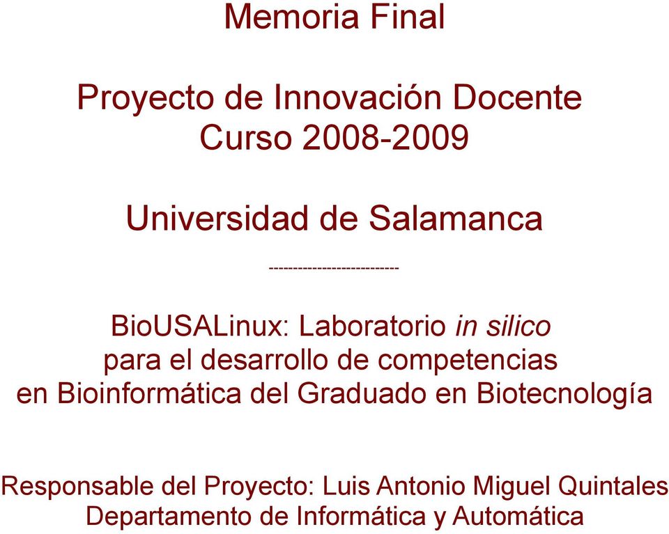 desarrollo de competencias en Bioinformática del Graduado en Biotecnología