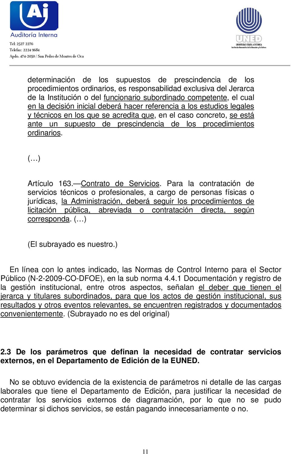 Artículo 163. Contrato de Servicios.
