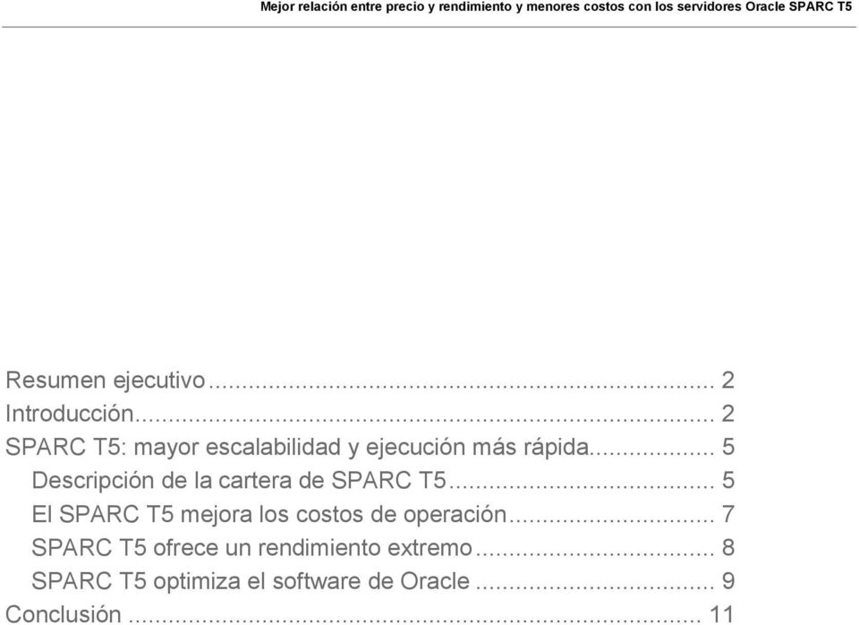 .. 5 Descripción de la cartera de SPARC T5.