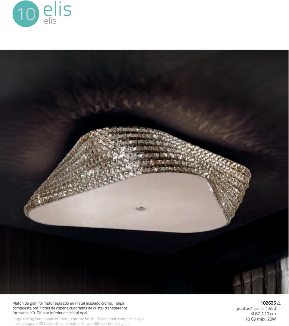 Difusor inferior de cristal opal. Large ceiling lamp made of metal, chrome finish.