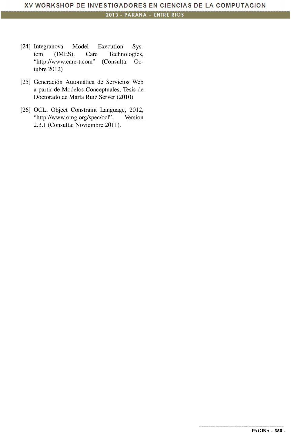 Modelos Conceptuales, Tesis de Doctorado de Marta Ruiz Server (2010) [26] OCL, Object