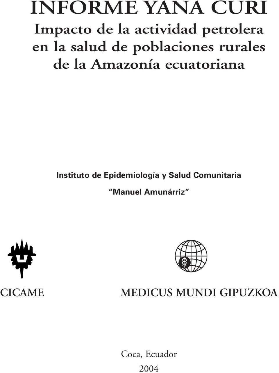ecuatoriana Instituto de Epidemiología y Salud