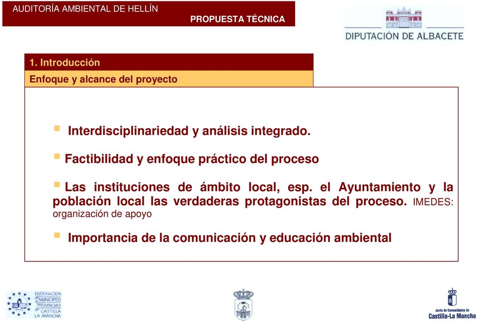 Factibilidad y enfoque práctico del proceso Las instituciones de ámbito local, esp.