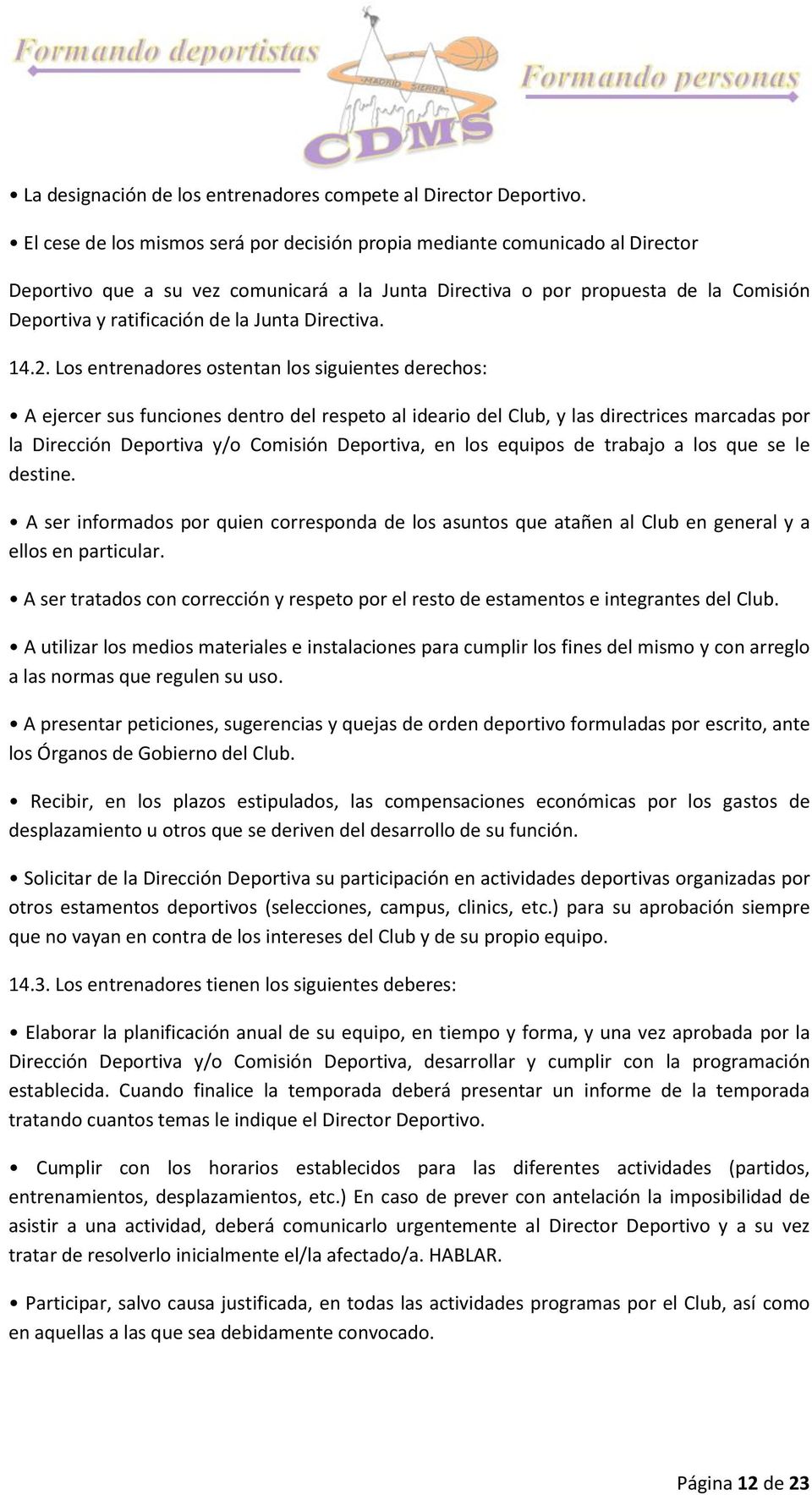 Junta Directiva. 14.2.