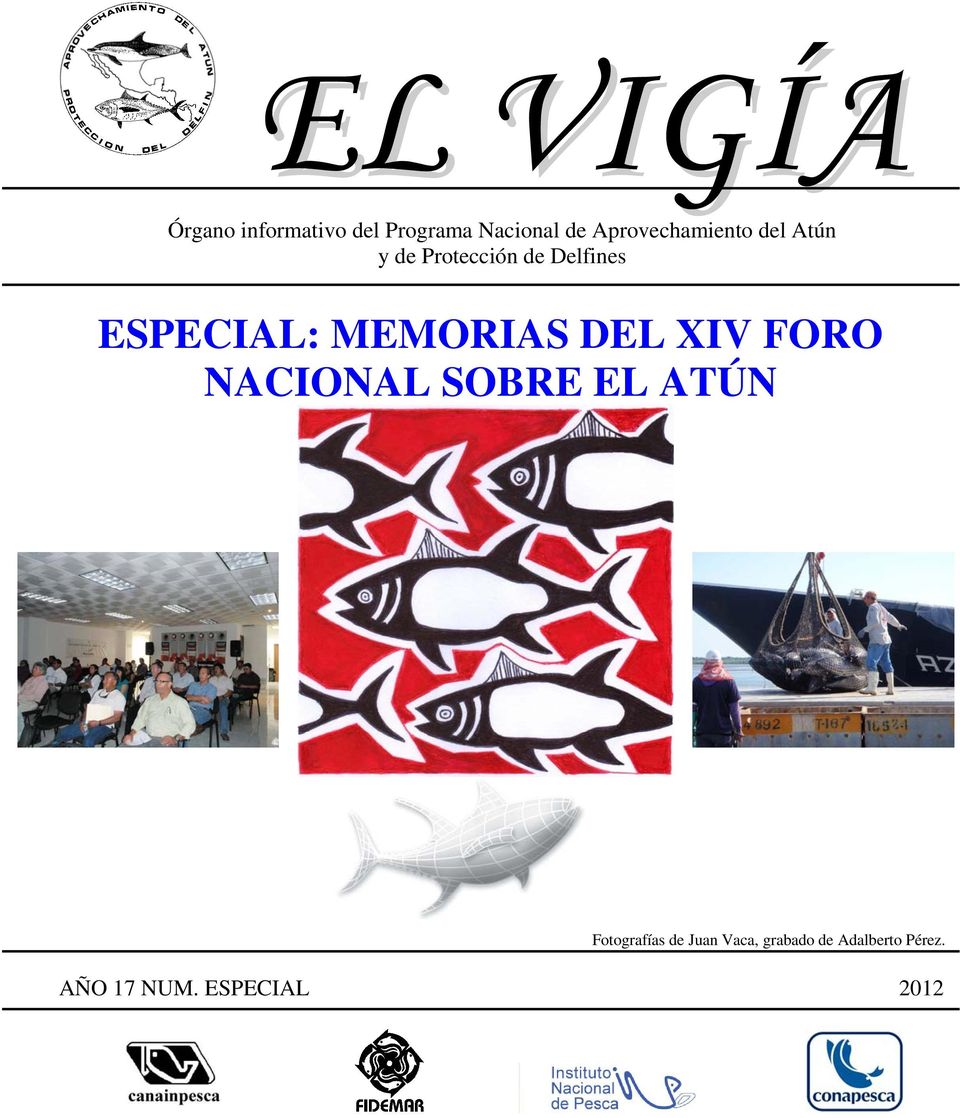 ESPECIAL: MEMORIAS DEL XIV FORO NACIONAL SOBRE EL ATÚN