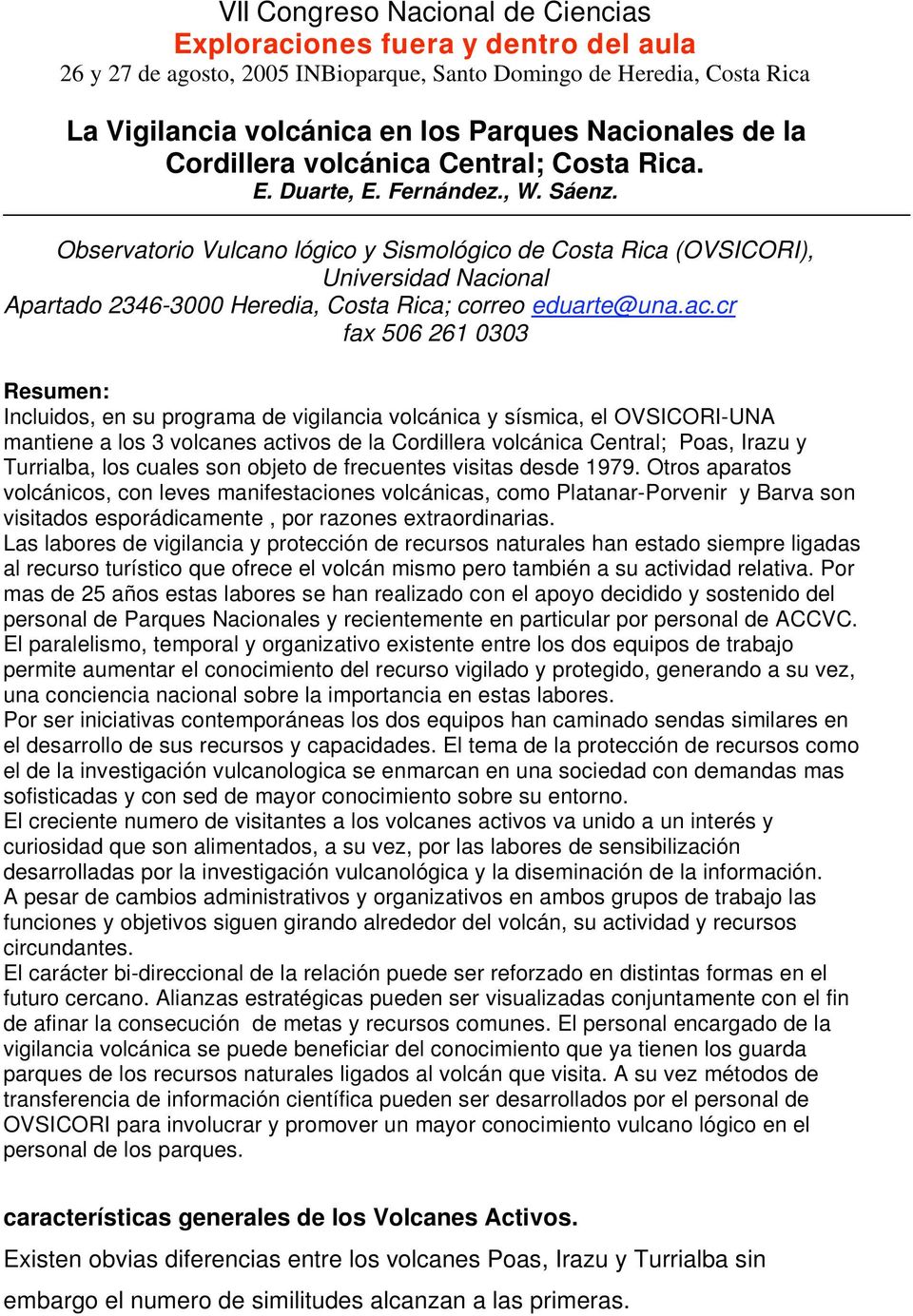 Observatorio Vulcano lógico y Sismológico de Costa Rica (OVSICORI), Universidad Naci