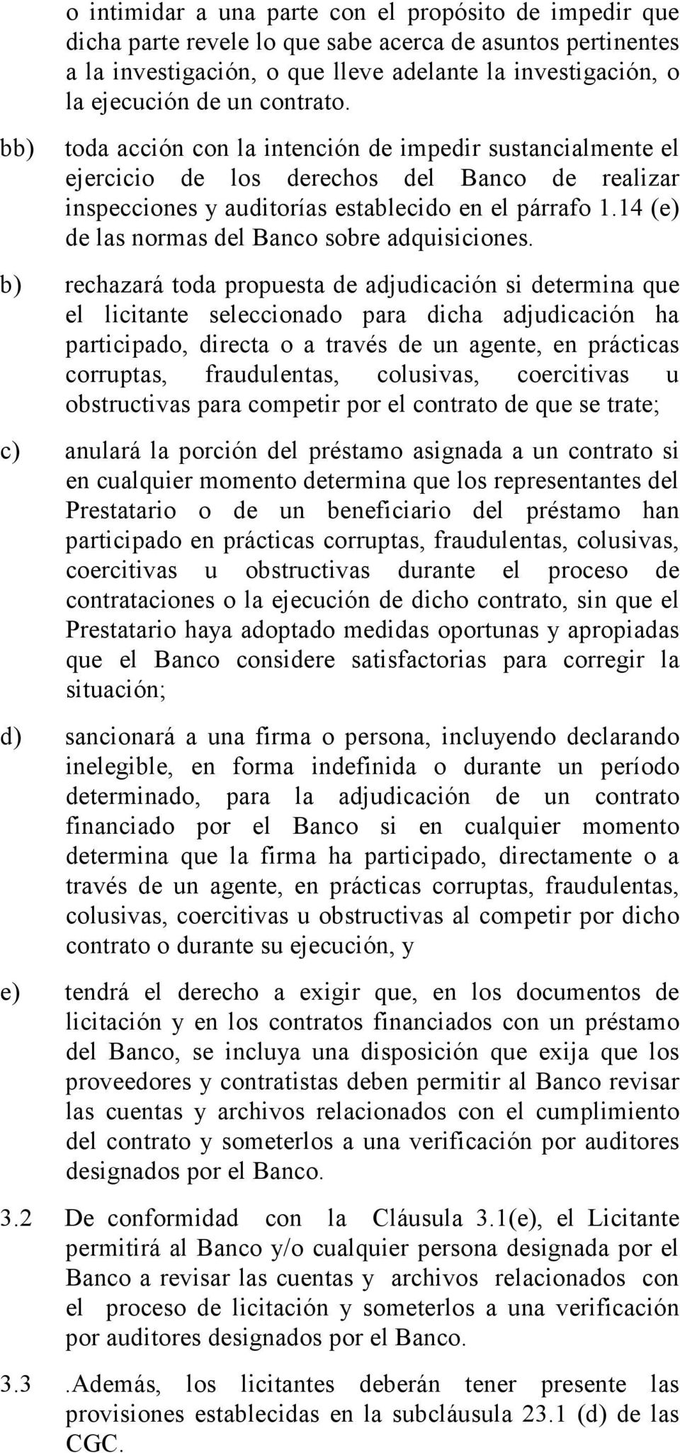 14 (e) de las normas del Banco sobre adquisiciones.